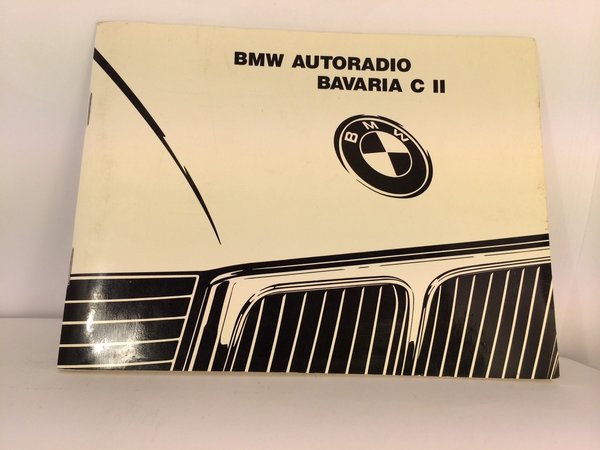 BEDIENUNGSANLEITUNG BMW BAVARIA C II